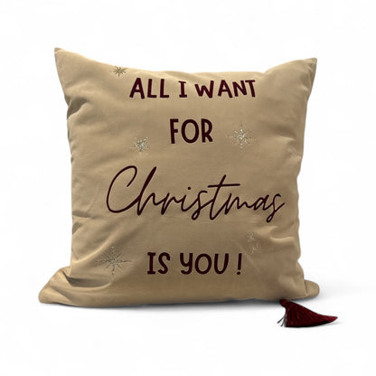 Samtkissen All I Want For Christmas Is You