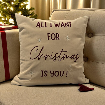 Samtkissen All I Want For Christmas Is You